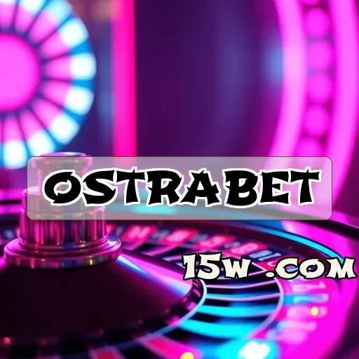 ostrabet: Bancas que Encantam e Fascinam os Jogadores!